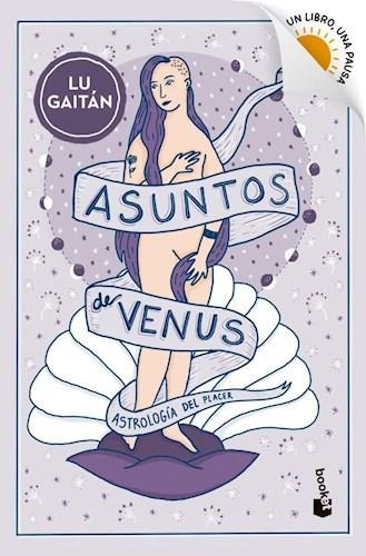 Asuntos De Venus Astrologia Del Placer