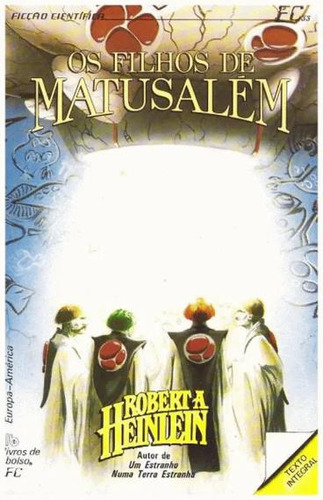 Livro - Os Filhos De Matusalém