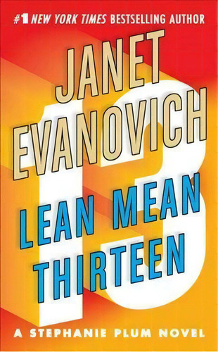Lean Mean Thirteen, De Janet Evanovich. Editorial St Martin's Press, Tapa Blanda En Inglés