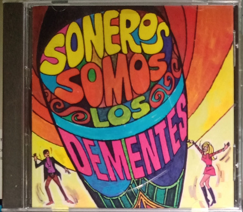 Los Dementes - Soneros Somos