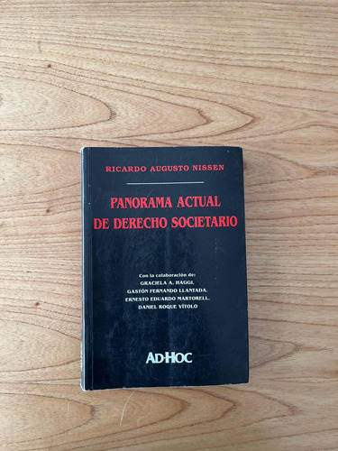 Panorama Actual De Derecho Societario.  R. Nissen