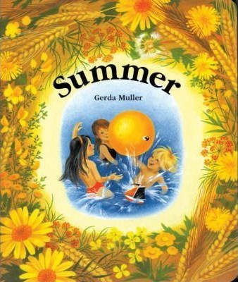 Summer - Gerda Muller (board Book)