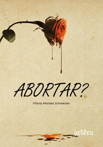 Abortar?, de Schweizer, Flávia Moraes. Appris Editora e Livraria Eireli - ME, capa mole em português, 2021