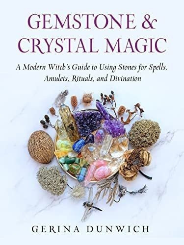 Libro: Gemstone And Crystal Magic: A Modern Witchs Guide To