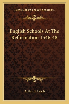 Libro English Schools At The Reformation 1546-48 - Leach,...