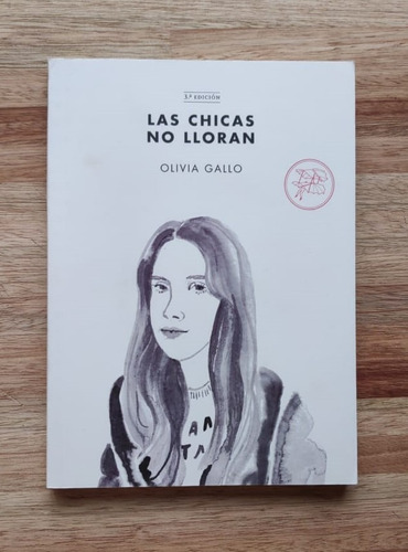 Las Chicas No Lloran - Olivia Gallo