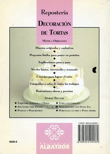 Repostería Decoración De Tortas Mónica Orbegozo (Usado)