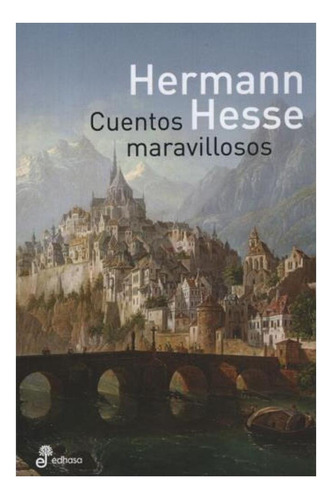 Cuentos Maravillosos, De Hermann Hesse