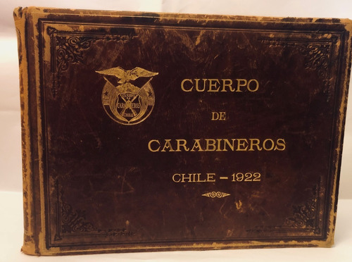 Album Fotos Carabineros Policía 1922 