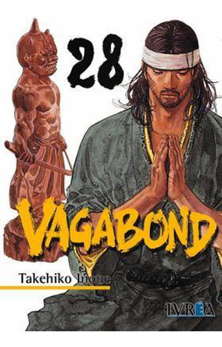 Vagabond 28, De Takehiko Inoue. Editorial Ivrea España, Tapa Blanda, Edición 1 En Español