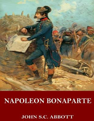 Libro Napoleon Bonaparte - Abbott, John S. C.