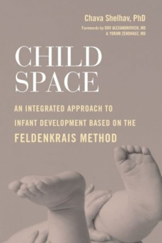 Child Space, De Chava Shelhav. Editorial Atlantic Books, Tapa Blanda En Inglés