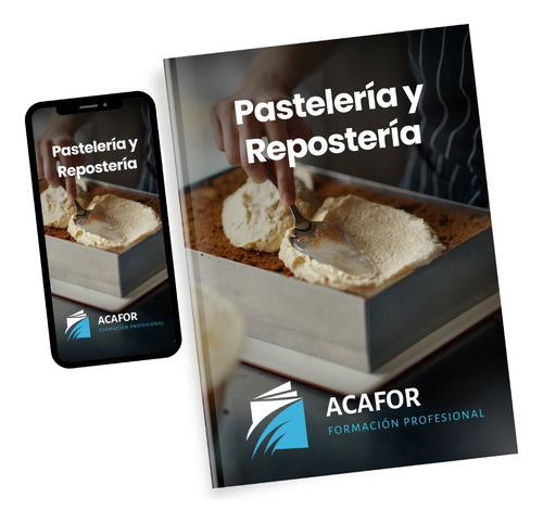 Curso Online De Pastelería Y Repostería Acafor Acaformate