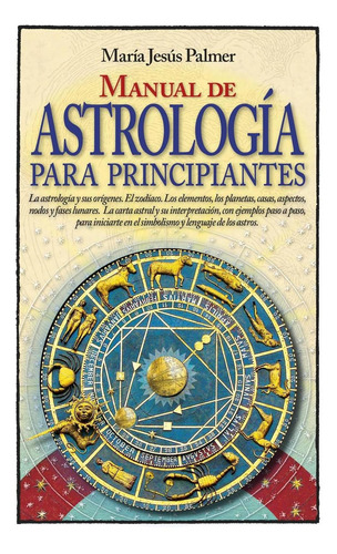 Libro Manual De Astrología Para Principiantes