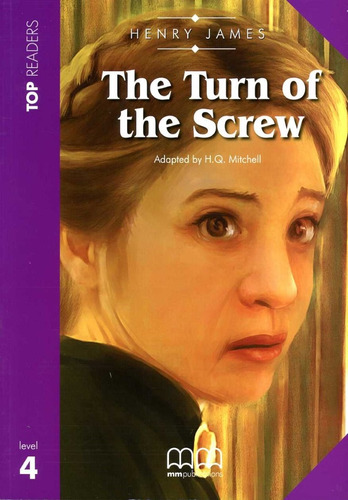 Turn Of The Screw,the - Tp 4 - Book W/cd-aud - Mitchell H.q