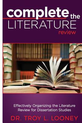 Libro Complete The Literature Review : Effectively Organi...