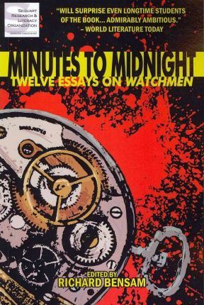 Libro Minutes To Midnight : Twelve Essays On Watchmen - J...