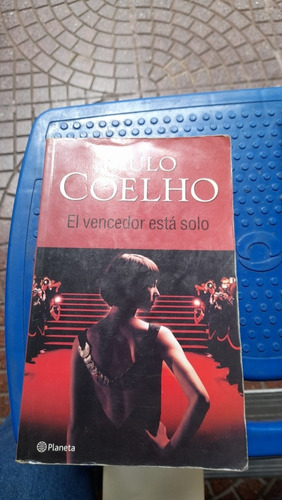 El Vencedor Está Solo Paulo Coelho Planeta 