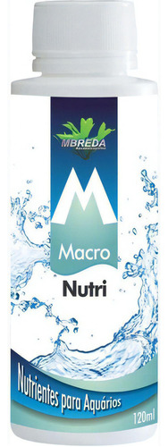 Fertilizante Mbreda Macronutri Macro Nutrientes 120ml