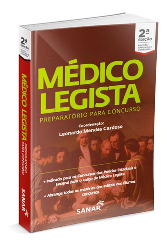 Médico Legista: Preparatório Para Concursos - 2ª Ed. Cardoso