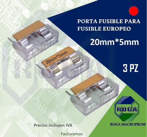 Porta Fusible Para Fusibles Tipo Europeo 20mm*5mm Paq.3pz