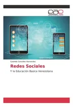Comprar Libro: Redes Sociales: Y La Educación Basica Venezolana