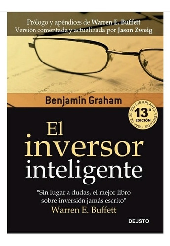 El  Inversor   Inteligente. Benjamín. Graham  Nuevo . Físico