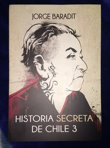 Historia Secreta De Chile 3 