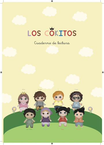 Los Cokitos - Cuaderno De Lectura, De Reyes Vargas, Elisa Mar¡a. Editorial Ediciones Blanca0, Tapa Blanda En Español