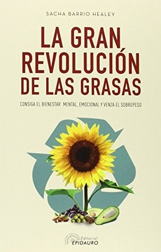 Libro La Gran Revolucion De Las Grasas De Sacha Barrio Haele