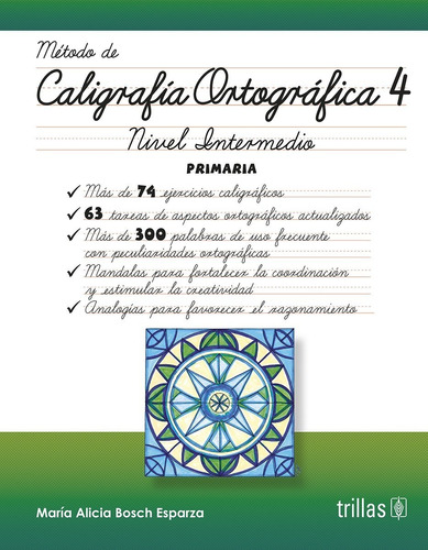 Método De Caligrafía Ortográfica 4 Nivel Intermedio Trillas