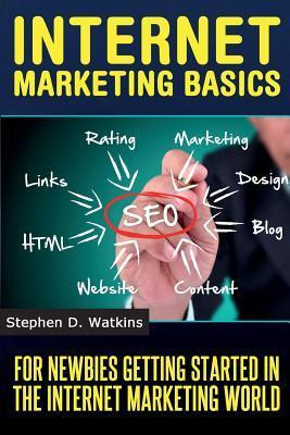 Libro Internet Marketing Basics - Stephen D Watkins