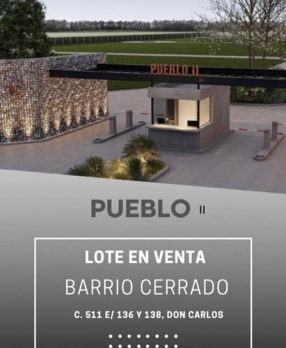 Lote Interno En Barrio Cerrad | Pueblo 2| Don Carlos, J. Her