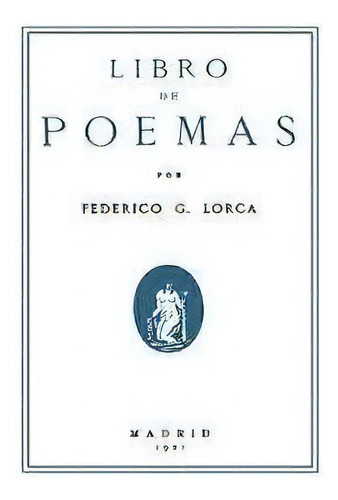 Libro De Poemas Por Federico G. Lorca, De García Lorca, Federico. Editorial Comares, Tapa Blanda En Español