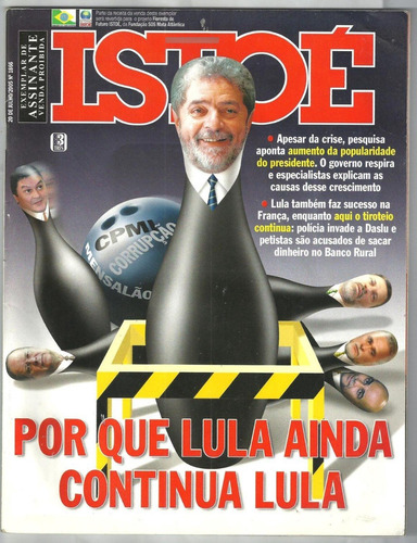 Revista Isto É 1866 - Julho 2005 - Porque Lula Continua Lula