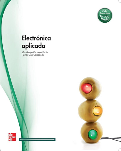 Electrónica Aplicada, Grado Medio - 9788448171629 (sin Colec