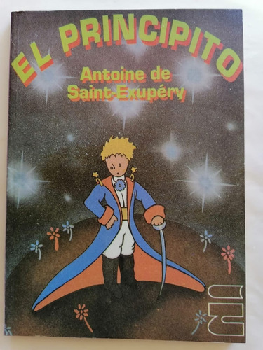 El Principito Antoine De Saint - Exupéry Coleccion Texido