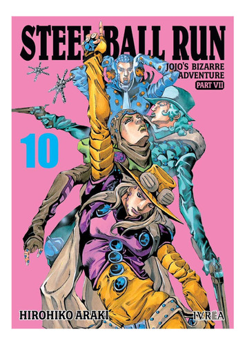 Manga, Jojo's Bizarre Adventure Part Vii - Steel Ball Run 10