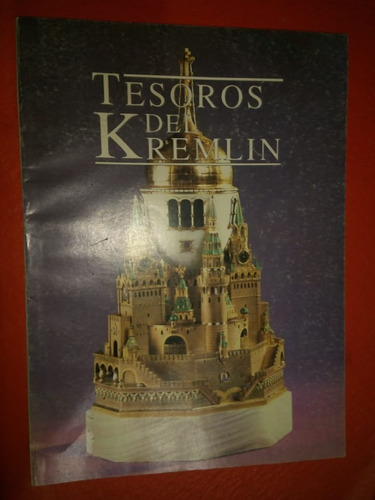 Tesoros Del Kremlin Ministerio De Cultura De La Urss