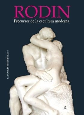Rodin Precursor De La Escultura Moderna (cartone) - Garcia