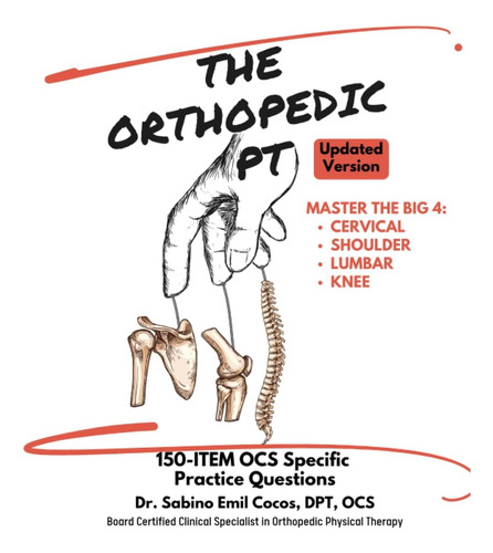 Libro The Orthopedic Pt: Guía De Estudio + 150 Ocs Específic
