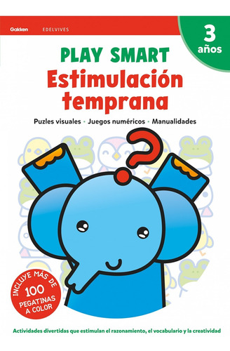 Libro Play Smart : Estimulación Temprana. 3 Años - Vv.aa.