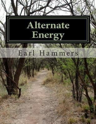 Libro Alternate Energy - Earl Robert Hammers