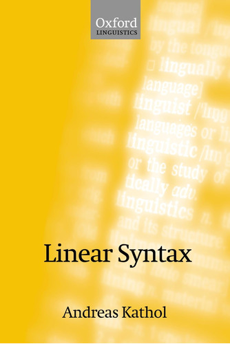Libro:  Linear Syntax (oxford Linguistics)