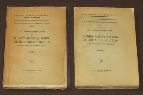 Administración De Frey Antonio María De Bucareli Ursua 1936