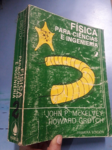 Libro Física Para Ciencias E Ingeniería Tomo 2 Mckelvey