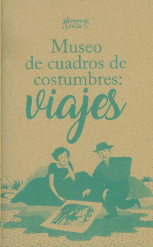Libro Museo De Cuadros De Costumbres: Viajes