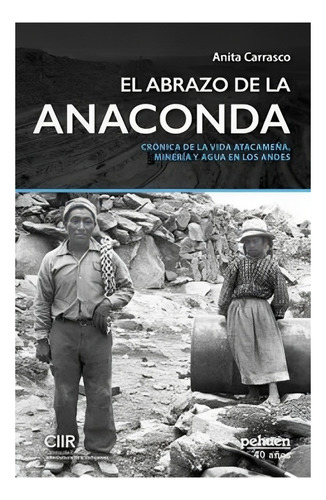 Libro El Abrazo De La Anaconda /597