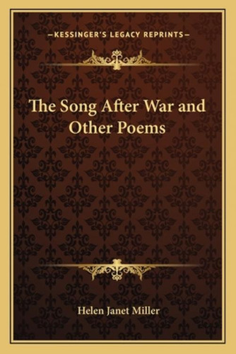Libro The Song After War And Other Poems - Miller, Helen ...