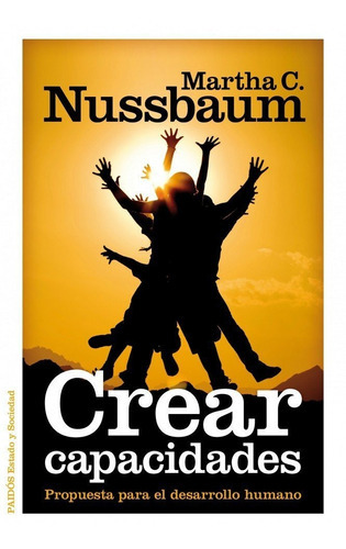 Crear Capacidades, De Nussbaum, Martha (original / Nuevo)